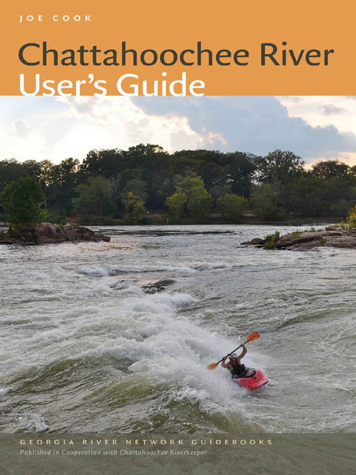 Title details for Chattahoochee River User's Guide by B. J. Freeman - Available